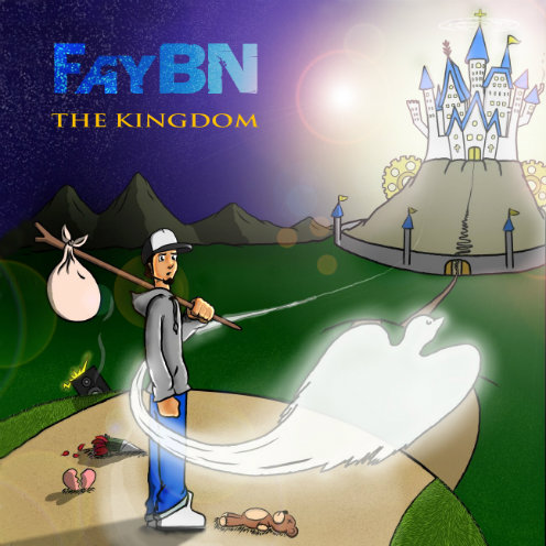 FayBN – The Kingdom [ALBUM]