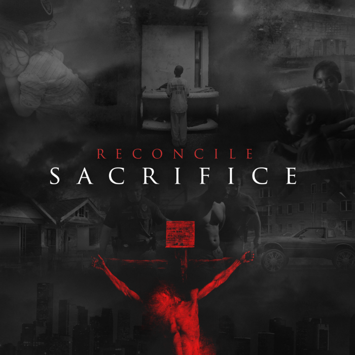 Reconcile – Sacrifice