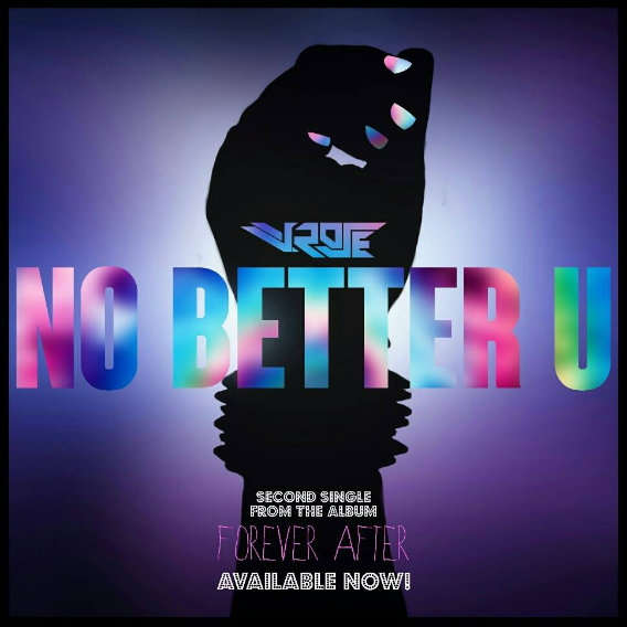 V.Rose – No Better U