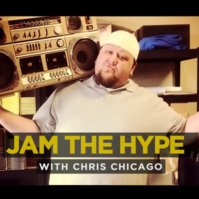 Episode 535 – Jam The Hype LIVE With Chris Chicago