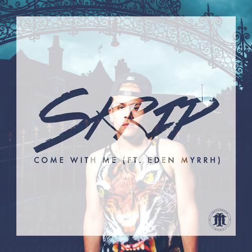 Skrip – Come With Me ft. Eden Myrrh