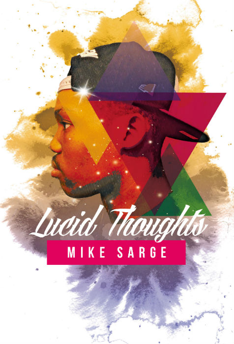 Mike Sarge Announces ‘Lucid Thoughts’