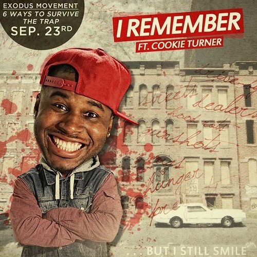 Exodus Movement – I Remember feat. Cooki Turner