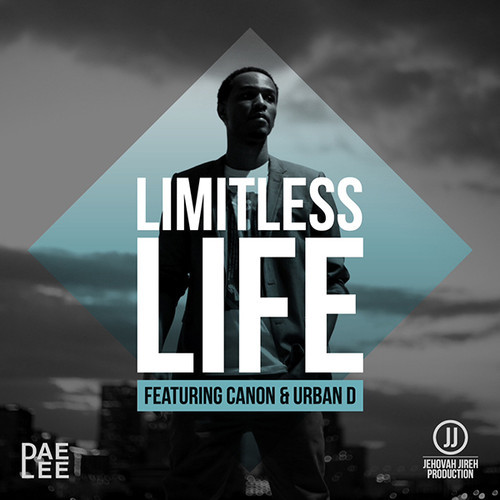 Dae-Lee featuring Canon & Urban D – Limitless Life