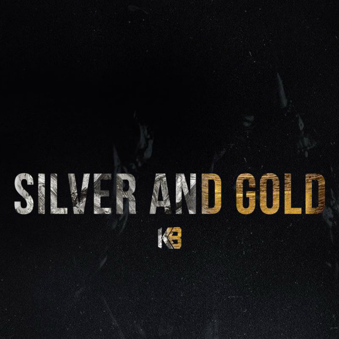 KB – Silver And Gold