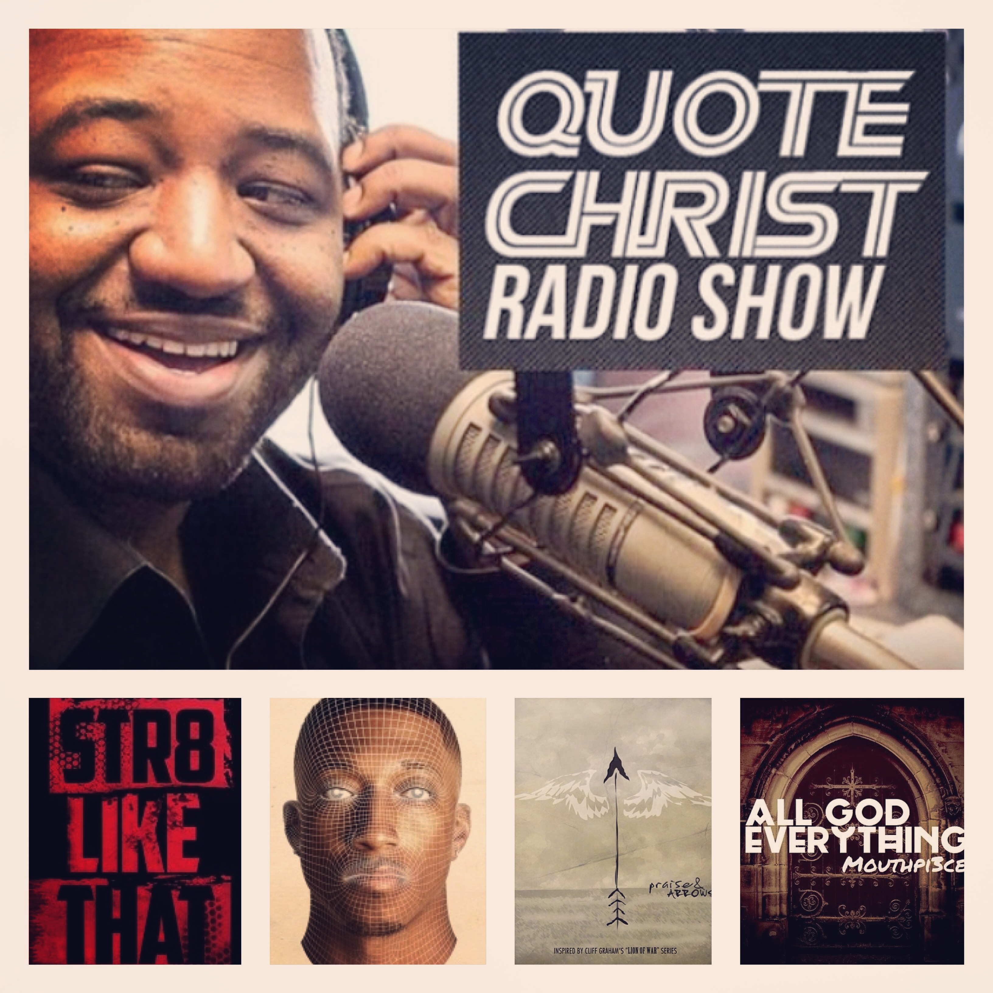 Quote Christ Radio Show (Aug. 8th 14′)