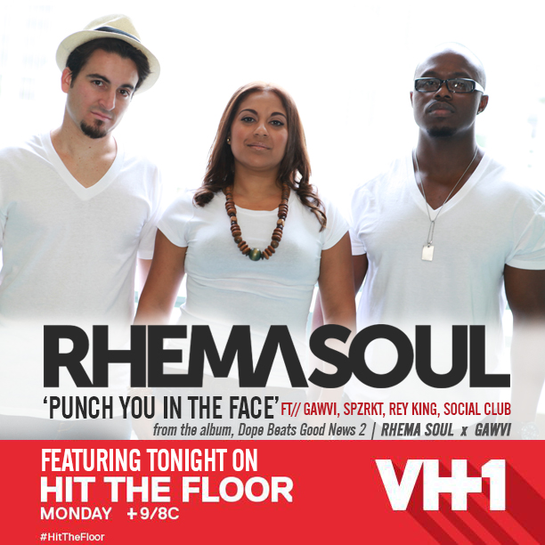 Rhema Soul’s “Punch You In The Face” To Feature On VH1, Monday August 4