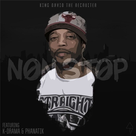 King David the Recruiter feat. K-Drama & Phanatik – Non Stop