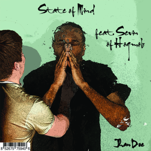 Jhan Doe feat. Sevin & Sypher – State Of Mind