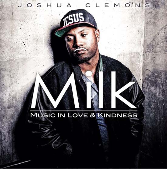 Joshua Clemons – Milk