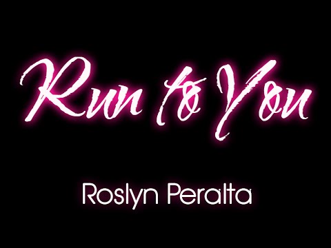 Roslyn Peralta – Run To You Promo