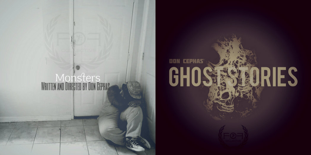 Don Cephas – Monsters + Ghost Stories