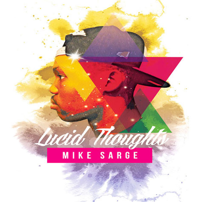 Mike Sarge – Lucid Thoughts