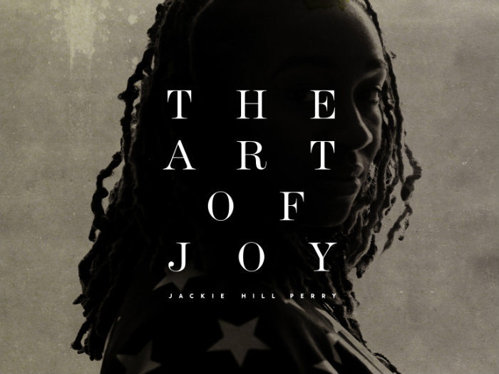 Jackie Hill Perry ‘The Art Of Joy’ Release Date, Cover Art & Tracklist