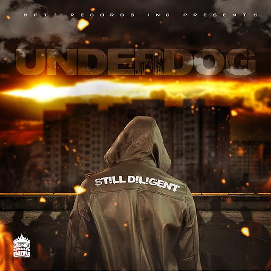 Still Diligent ‘UNDERDOG’ Release Date & Cover Art