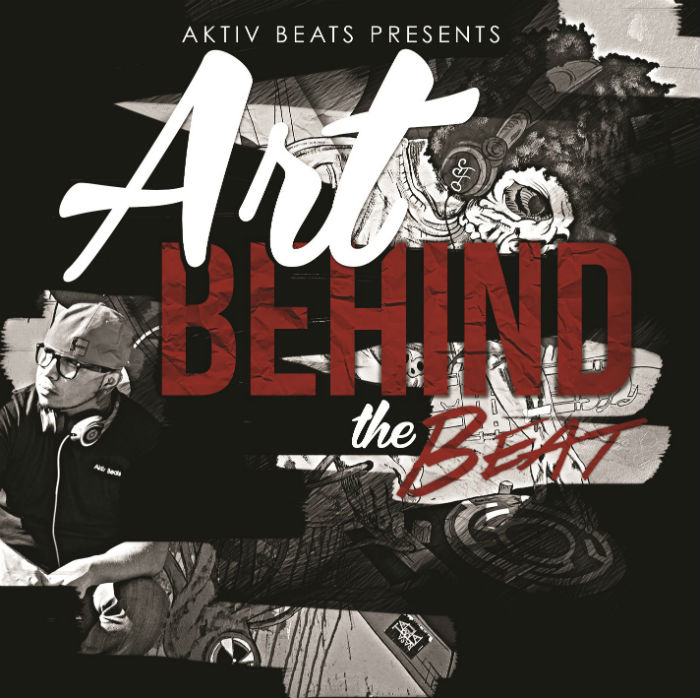 Aktiv Beats Presents – Art Behind The Beat