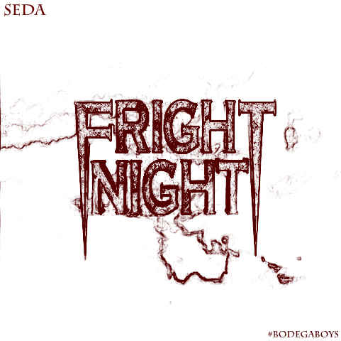 Seda – Fright Night