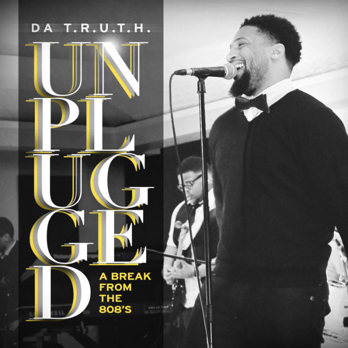 Da’ T.R.U.T.H. Reveals Tracklist For ‘Unplugged: A Break From The 808‘s’