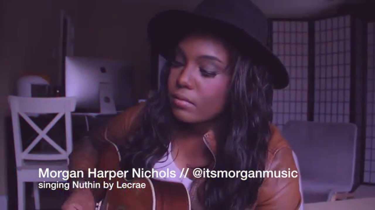 Morgan Harper Nichols – Lecrae Nuthin Cover