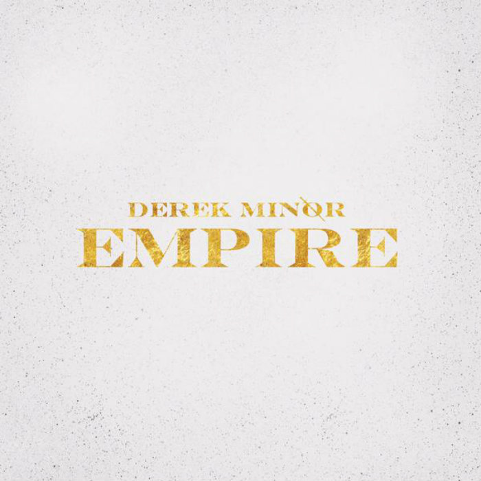 Derek Minor’s ‘Empire’ Makes Billboard Chart Debut