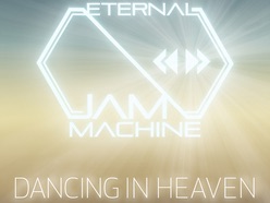 Eternal Jam Machine – Dancing in Heaven