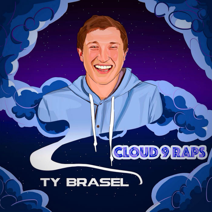 Ty Brasel – Cloud 9 Raps