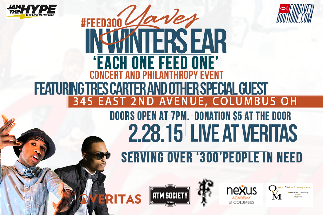 Yaves ‘In Winters Ear’ Concert & Philanthropy Event #Feed300 (February 28 – Columbus, OH)