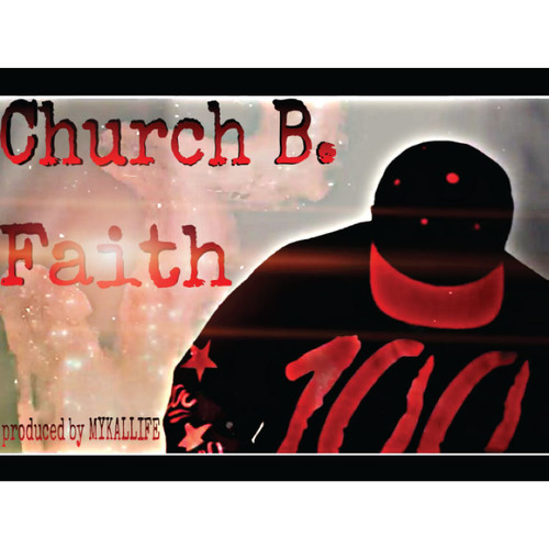 Church B. – Faith