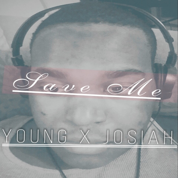 Young x Josiah – Save Me