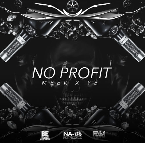 Meek – No Profit feat. YB