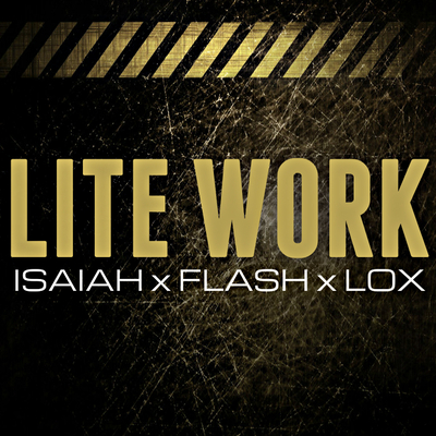 Isaiah – Lite Work feat. Flash & Lox