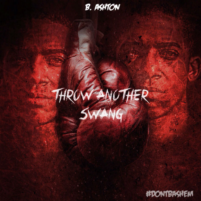 B. Ashton – Throw Another Swang