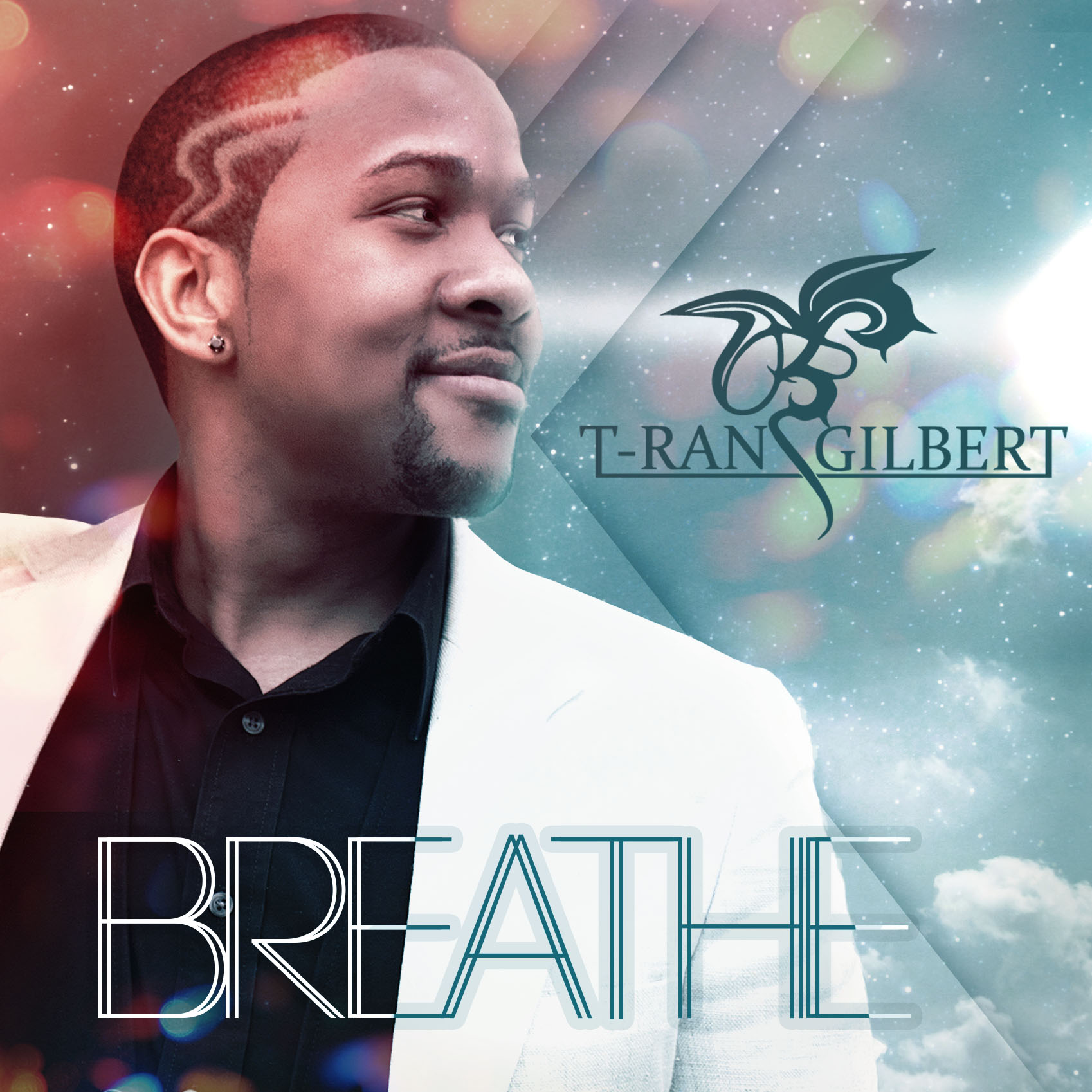 T-Ran Gilbert Drops New R&B/Pop Single “Breathe”