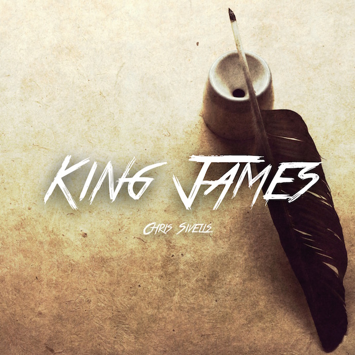 Chris Sivells – King James