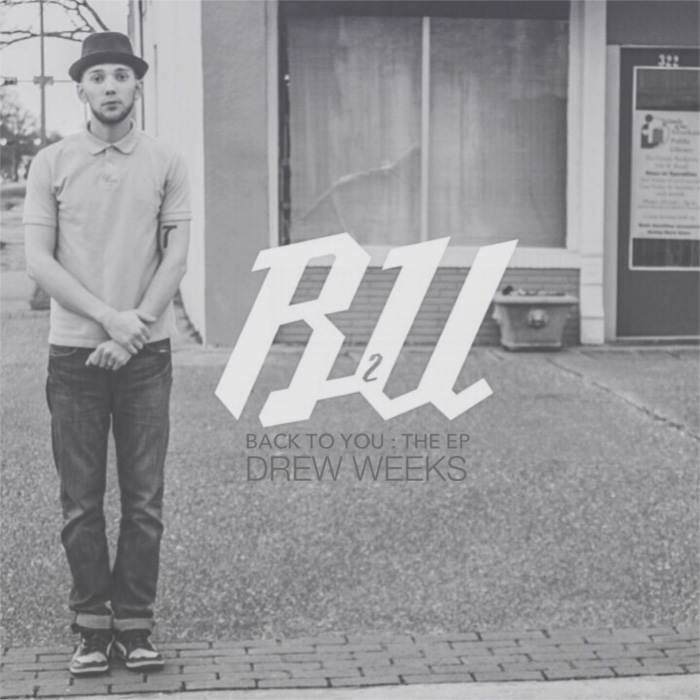 Drew Weeks – Back To You feat. Dillon Chase & Dre Murray