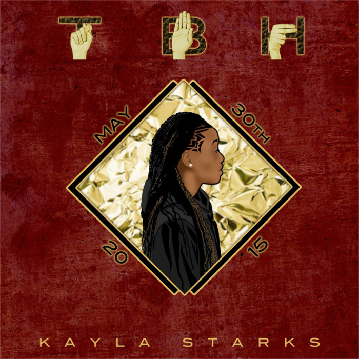 Kayla Starks – To Be Honest