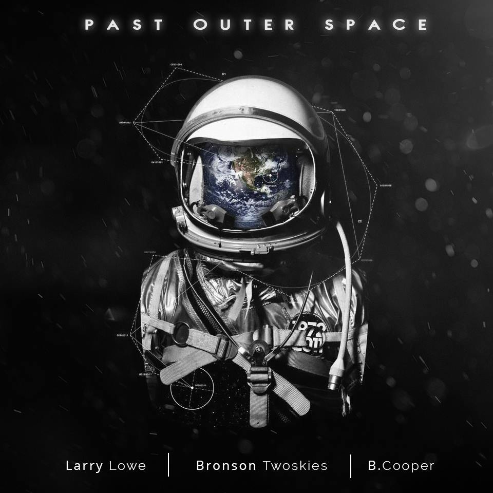 Larry Lowe – Past Outer Space feat. Bronson, Twoskies & B. Cooper