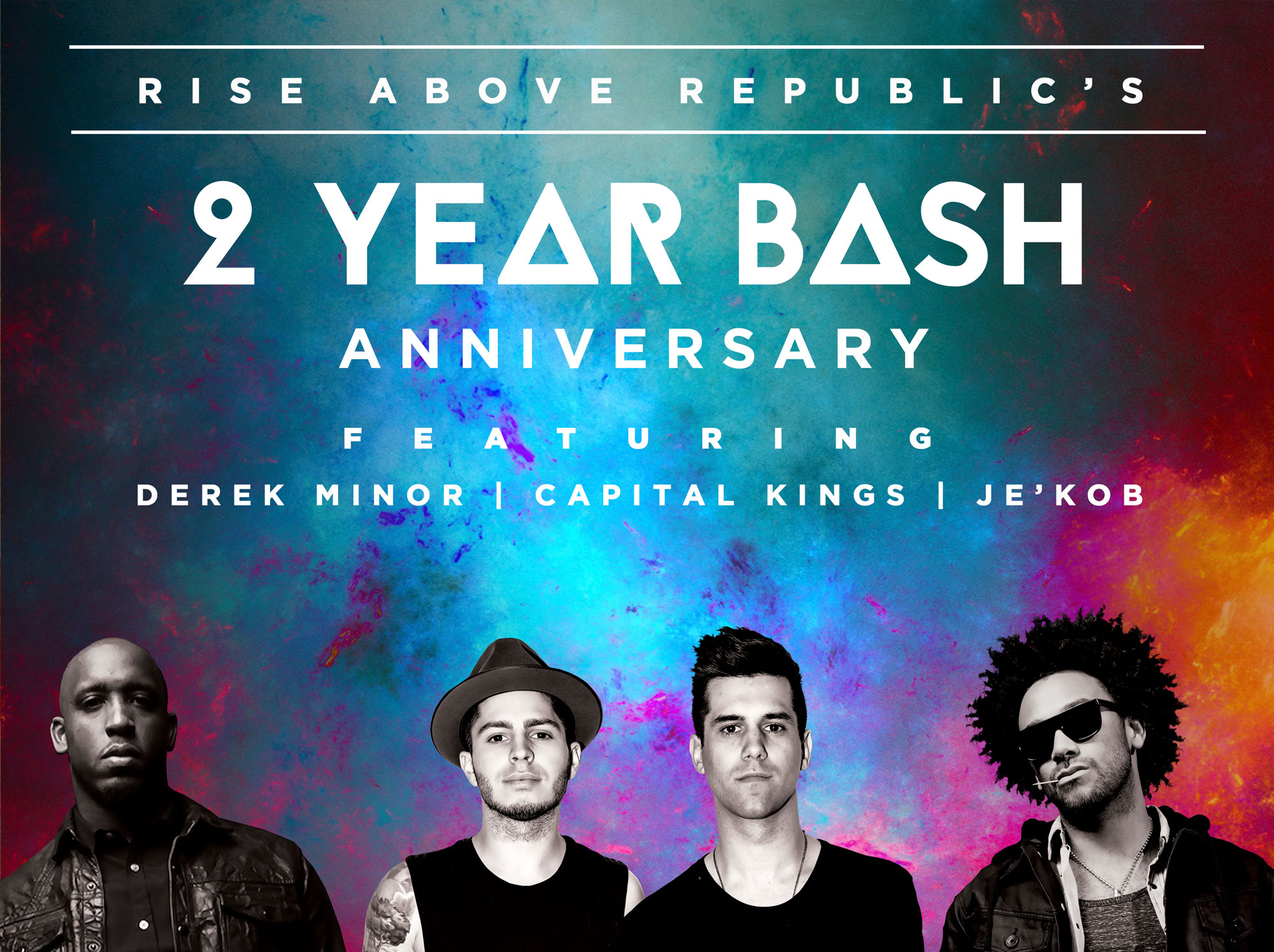 Rise Above Republic’s 2 Year Bash