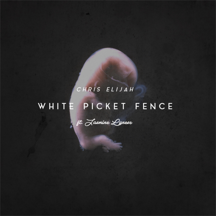 Chris Elijah – White Picket Fence feat. Jasmine Lynese