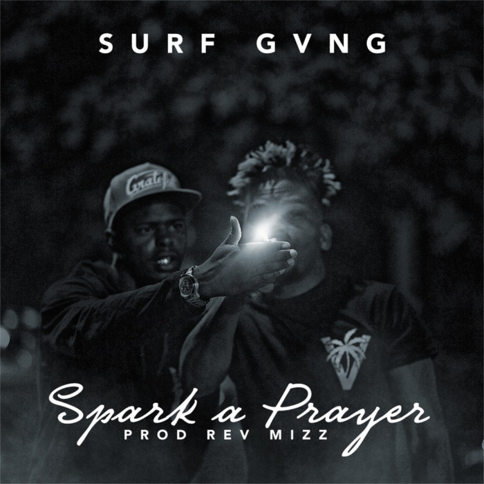 Surf Gvng – Spark a Prayer