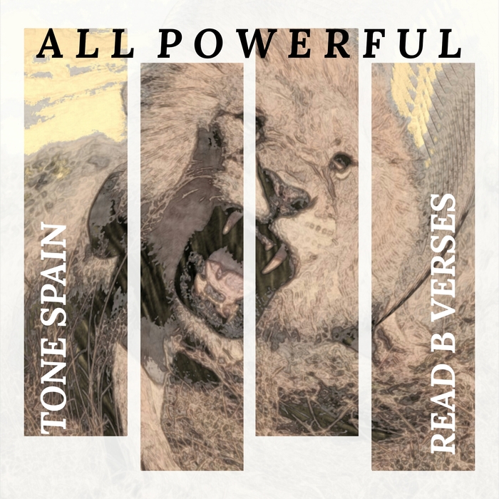 Tone Spain – All Powerful feat. Read B. Verses