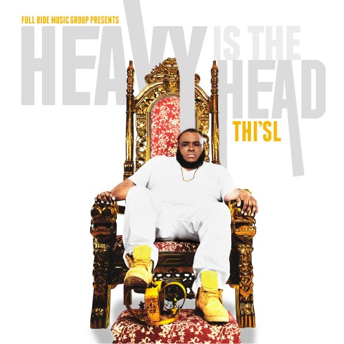 Thi’sl Drops ‘Heavy Is The Head’