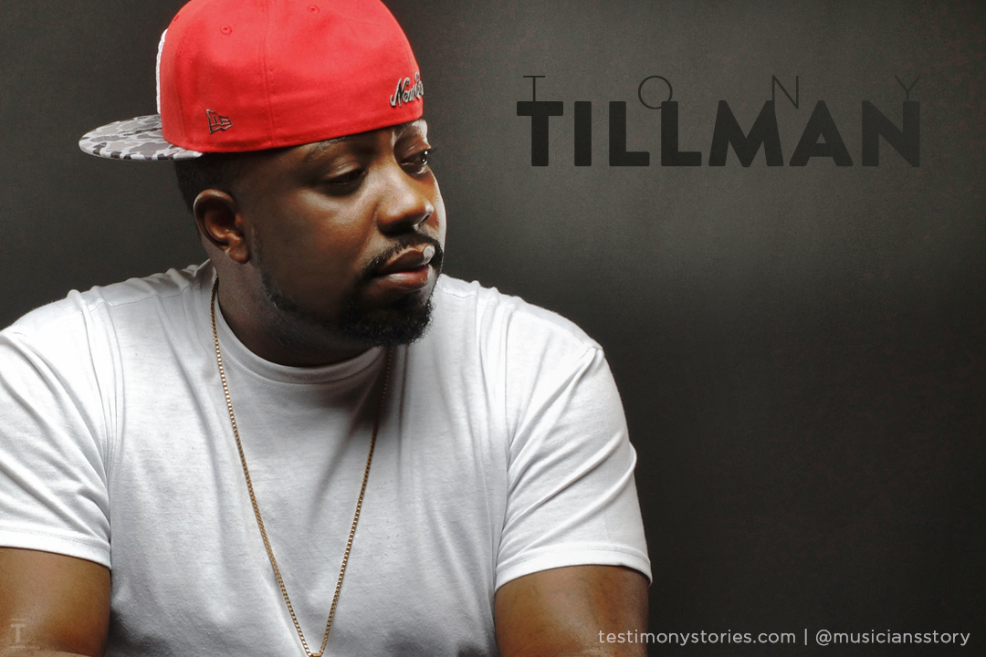 Tony Tilman – Testimony: A Musician’s Story