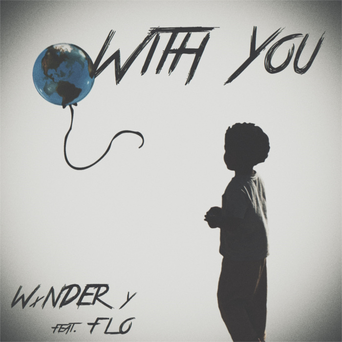 WxNDER y – With You feat. FLO