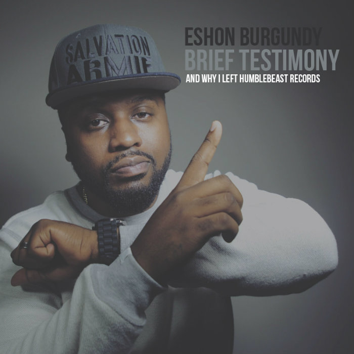 Eshon Burgundy Shares Brief Testimony, Explains Why He Left Humble Beast