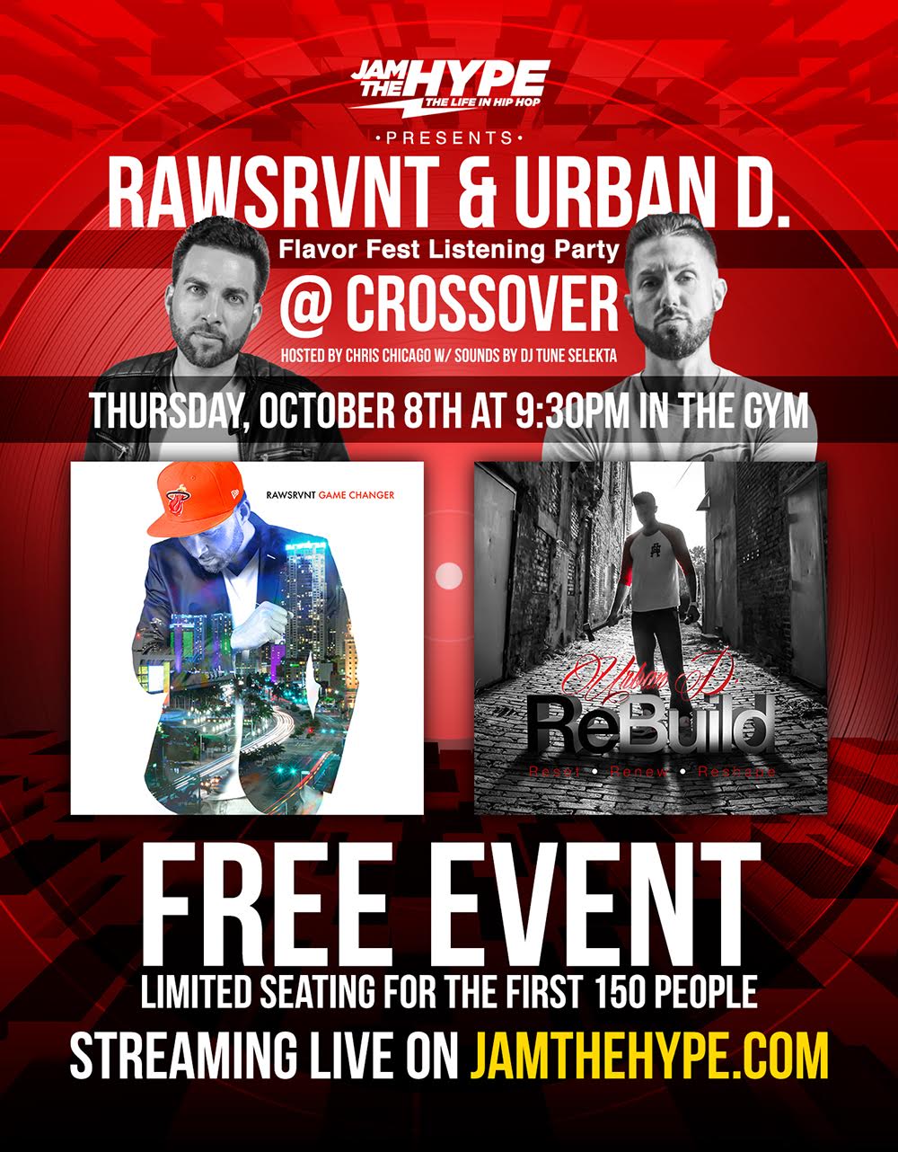 Rawsrvnt & Urban D. Listening Party 10/8/2015 9:30pm Eastern