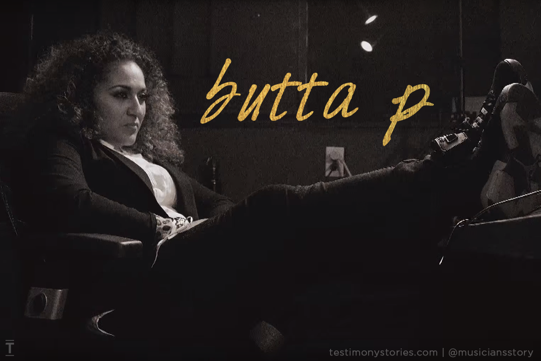 Butta P – Testimony: A Musician’s Story