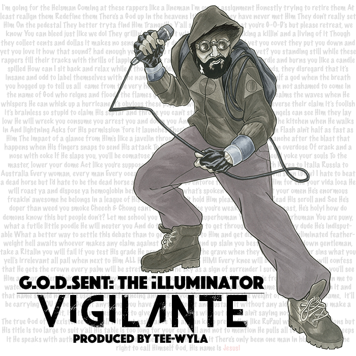 G.O.D. Sent – Vigilante