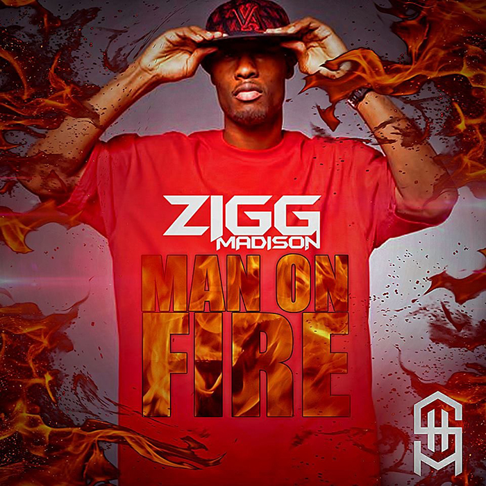 Zigg Madison – Man On Fire