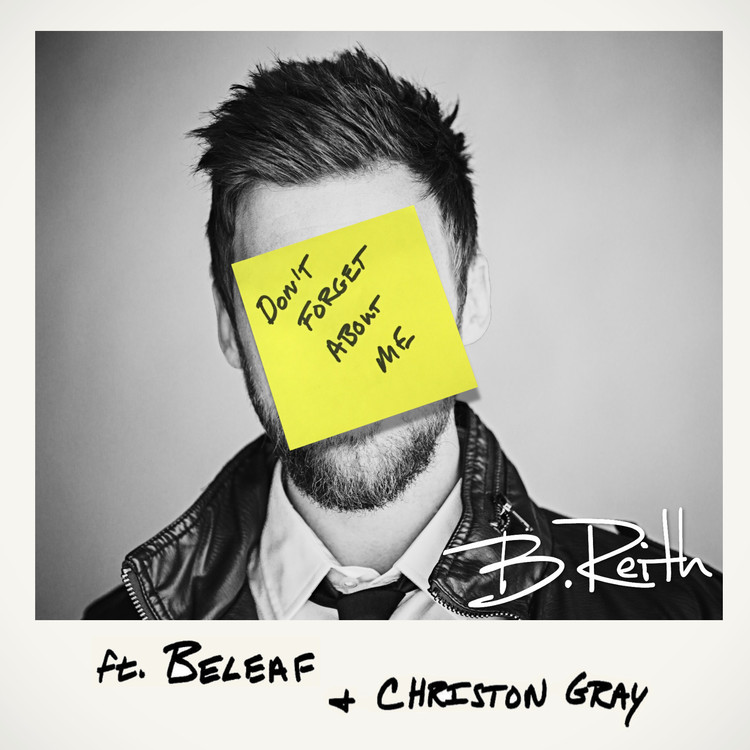 B. Reith Drops New Mixtape Single ft. Christon Gray